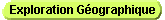Exploration G�ographique