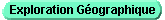 Exploration G�ographique