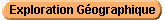 Exploration G�ographique