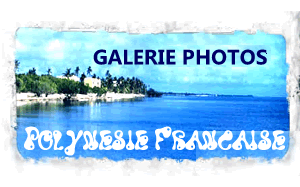 galerie photo Polynésie Française